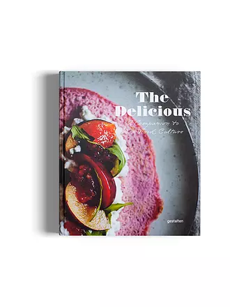 SUITE | Buch - The Delicious - A Companion to New Food Culture | 